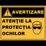 Placuta atentie la protectia ochilor